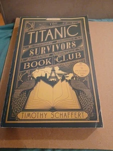 The Titanic Survivors Book Club Ein Roman von Timothy Schaffert Taschenbuch - Bild 1 von 1