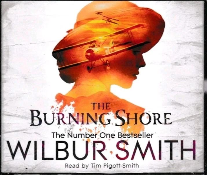 The Burning Shore, Wilbur Smith - 4 CD Audiobook Read By Tim Pigott-Smith - Image 1 of 1