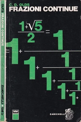 Frazioni Continue Libro Olds Prima Edizione Zanichelli 1968 Matematica Moderna - Immagine 1 di 4
