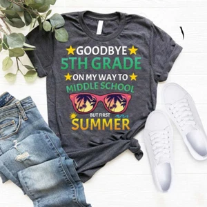 Goodbye 5th Grade Shirt,Graduation Shirt,Hello Summer Tshirt,5th Grade Gradua... - Picture 1 of 14