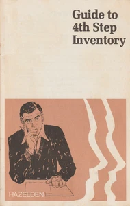 Guide to 4th Step Inventory, Hazelden,  Alcoholics Anonymous, 15th, 1978 - Picture 1 of 4