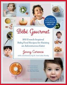 Bb Gourmet: 100 French