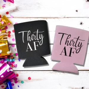 Thirty AF - Personalized Birthday Can Coolers, 30th Birthday Coolie, Custom Gift - Picture 1 of 9