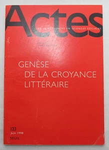 Genèse de la croyance littéraire – Sc. Sociales [EHESS ; Collège de France] 1998 - Picture 1 of 6