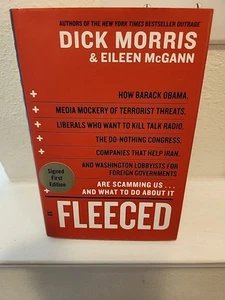 Dick Morris Autographed Fleeced Hardcover Book First Edition - Picture 1 of 4
