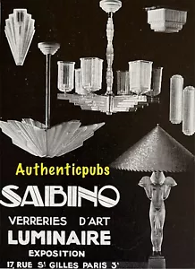 REKLAME SABINO KRONLEUCHTER LEUCHTE MEISTER GLASKUNST VON 1932 FRANZÖSISCH AD PUB - Bild 1 von 1