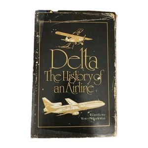 Delta The History of An Airline Book by Lewis & Newton (1979) - Imagen 1 de 7