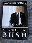 Decision Points by George W. Bush (2010, Hardcover)