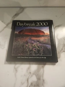 Daybreak 2000 Earth's Natural Beauty Captured At The Dawn Of A New Age Hardcover - Imagen 1 de 16