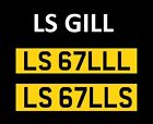 Private CHERISHED NUMBER PLATES  - LS GILL & LS GILLS