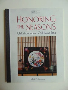 HONORING THE SEASONS Quilts From Japan's Quilt House YAMA - Bild 1 von 1