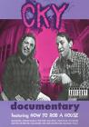 CKY Documentary Featuring How to Rob a H DVD Incredible Value and Free Shipping!