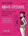 Mon Cahier Abdos-Fessiers Von Carp, France | Buch | Zustand Sehr Gut