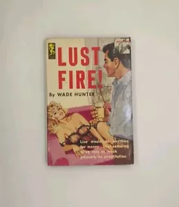 Lust Fire! by Wade Hunter (Neva Paperbacks) - Imagen 1 de 3