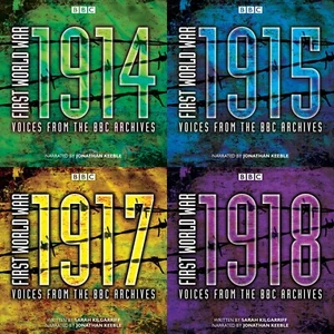 First World War Voices from the BBC Archives CD Audio Books 1914 1915 1917 1918 - Imagen 1 de 5