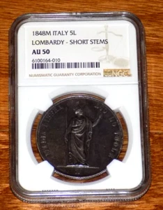 1848 M Italy Lombardy 5 Lire Coin 5L 5 Lira Certified NGC AU 50 AU50 GRADED COIN - Picture 1 of 5