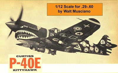 Model Airplane Plans (UC): Curtiss P-40E Kittyhawk 1/12 Scale .29-.60 (Musciano) - Image 1 of 3