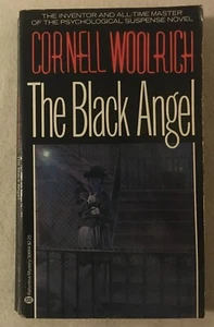 Cornell Woolrich - The Black Angel - 1982 Ballantine Paperback 1st Edition - Picture 1 of 6