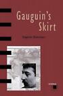 Gauguin's Skirt By Stephen F. Eisenman (English) Paperback Book