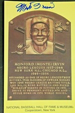 Monte Irvin (d.2016) HOF Autographed Hall of Fame Plaque Signed 3x5 Postcard 