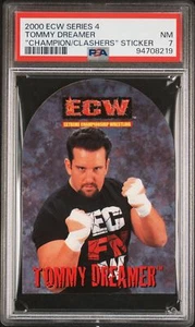Tommy Dreamer ROOKIE 2000 ECW Champion Of Clashers Sticker PSA 7 Highest POP - Picture 1 of 2
