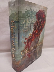 Cassandra Clare Chain of Gold The Last Hours First Edition 1st Print Hardcover - Picture 1 of 24