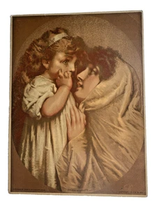 Chromolithograph True & Co. 1881 GOLDEN MOMENTS Mother and Daughter 14" x 10" - Picture 1 of 1