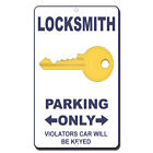 Locksmith Parking Only Violators Car Will Be Keyed Novelty Funny Metal Sign