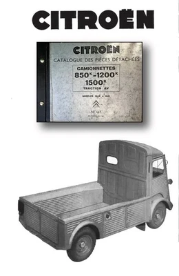 CATALOGUE DES PIÈCES DÉTACHÉES - Traction Avant Camionnette 850-1200-1500 kg - Immagine 1 di 4
