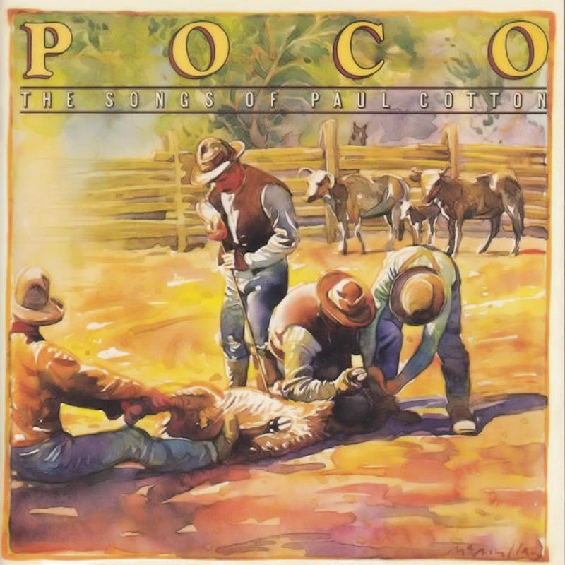 Poco - The Songs Of Paul Cotton BU... CD NEU OVP - Bild 1 von 1