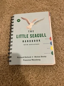 Little Seagull Handbook with Exercises (Third Edition) by Richard Bullock,... - Bild 1 von 2