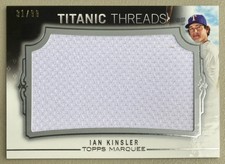2011 Topps Marquee Titanic Threads Jumbo Relics /99 Ian Kinsler #TTJR-85