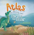 Atlas The Moroccan Dino: Faces His Fear By Rakan Azize: New