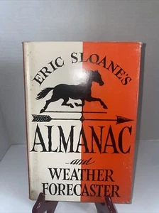 Eric Sloane ERIC SLOANE'S ALMANAC AND WEATHER FORECASTER  1st Edition 2nd Printi - Picture 1 of 10