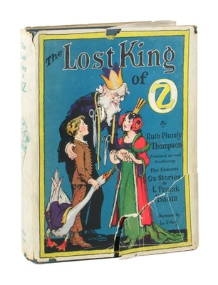 Ruth Plumly Thompson / The Lost King of Oz / 1st Ed, 2nd State, later DJ / 1925 - Image 1 of 2