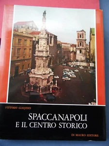 NAPOLI-ARTE-STORIA-ARCHITETTURA-GLEIJESES-SPACCANAPOLI E IL CENTRO STORICO-1983 - Picture 1 of 4