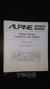 Alpine 7206 Service Manual Original car radio tuner cassette tape player revised - Picture 1 of 2