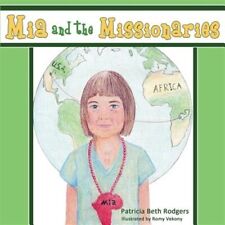MIA and the Missionaries by Kramer, Patricia Beth, Brand New, Free shipping i...