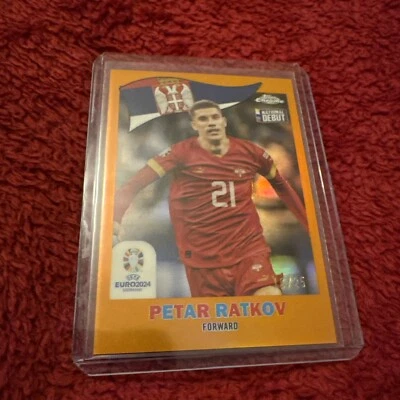 2024 Topps Chrome Euro 1960 Retro PETAR RATKOV Orange Refractor /25 Serbia - Image 1 of 2