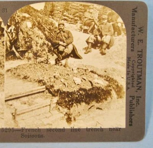 Stereoview W E Troutman 5295 French Second Line Trench Near Soissons France (O) - Picture 1 of 4