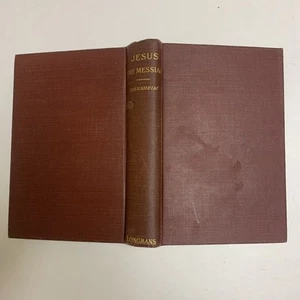 1925 ~ ALFRED EDERSHEIM~"JESUS THE MESSIAH"~ABRIDGED EDITION 11th IMPRESSION - Picture 1 of 11