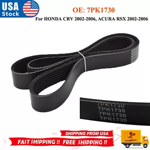 7PK1730 OE Serpentine Belt Fits For HONDA CRV 2002-2006, ACURA RSX 2002-2006 - Picture 1 of 6