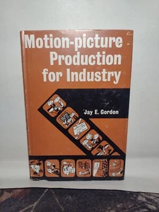 Motion-picture Production For Industry By Jay Gordon -1961 -HCwDJ -1st Print - Imagen 1 de 16