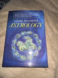 Vintage Astrology Book ASTROLOGY Louis MacNeice First Ed 1964 Zodiac Horoscopes - Picture 1 of 18