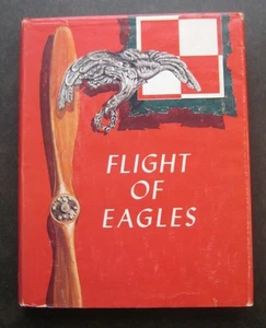 Flight Of Eagles: The Story of the American Kosciuszko Squadron - Picture 1 of 9