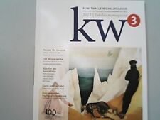 KW - Jubiläumsmagazin. 3, Kw3 : erscheint anlässlich der Ausstellung 