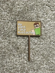RARE 2010 roblox sign we want fake mustache - Picture 1 of 3