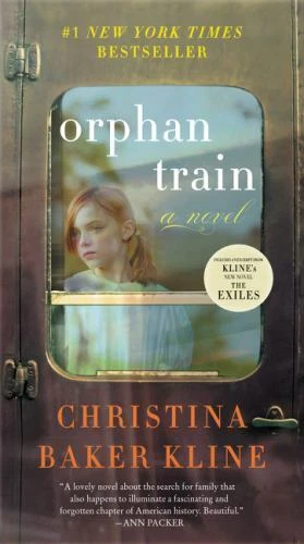 Orphan Train : A Novel by Christina Baker Kline (2020, Mass Market)