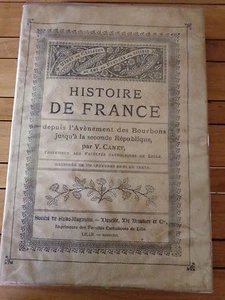 HISTOIRE DE FRANCE depuis l'Avènement des Bourbons seconde République Canet 1891 - Picture 1 of 4