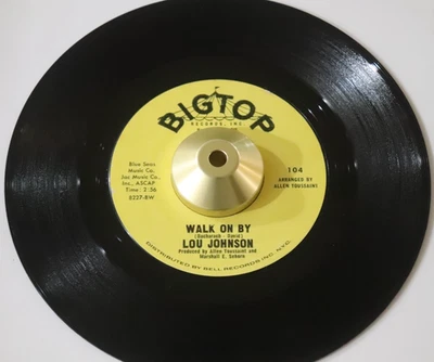LOU JOHNSON 45 Walk On By / Little Girl BIG TOP 104 Funk Northern Soul 1966 Foto 1 de 4